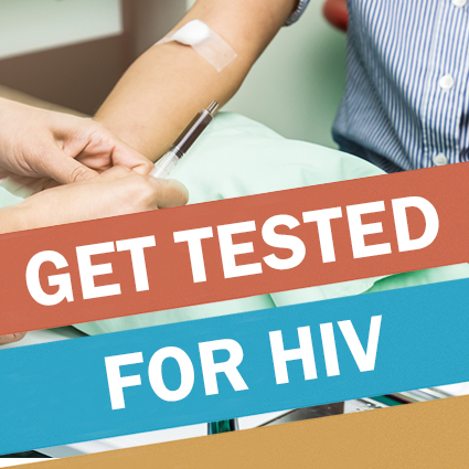 Get tested for HIV