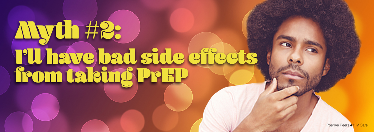 positive-peers-PrEP-HIV-meds-bustin-myths