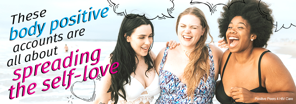 Picture of three women smiling and hugging on a beach. Text says, These body positive accounts are all about spreading the self love.